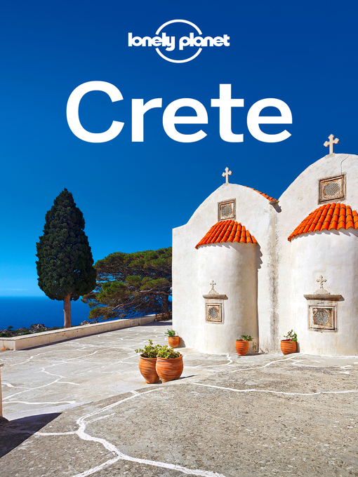 Upplýsingar um Lonely Planet Crete eftir Lonely Planet;Alexis Averbuck;Kate Armstrong;Korina Miller;Richard Waters - Til útláns